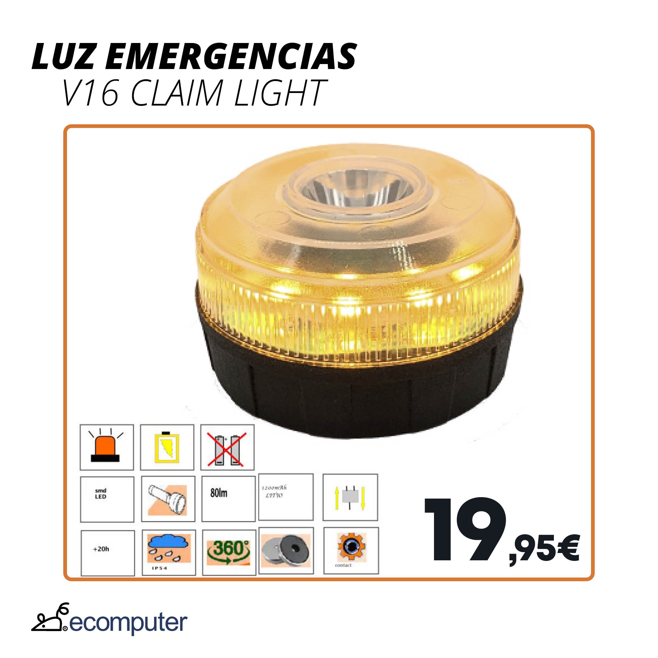 Luz emergencia V16 claim light